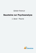 Bausteine zur Psychoanalyse | Sándor Ferenczi | 