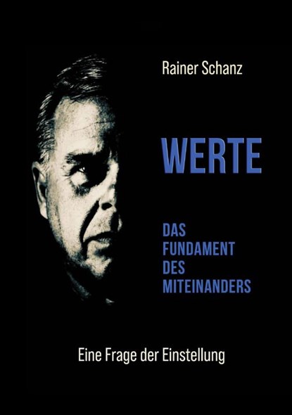 Werte, Rainer Schanz - Gebonden - 9783959151641