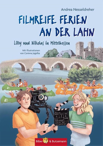 Filmreife Ferien an der Lahn - Lilly und Nikolas in Mittelhessen, Andrea Nesseldreher - Gebonden - 9783959160681
