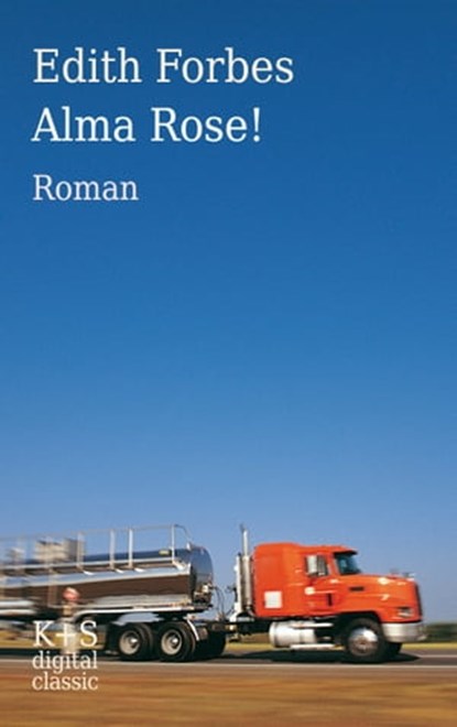 Alma Rose!, Edith Forbes - Ebook - 9783959172035
