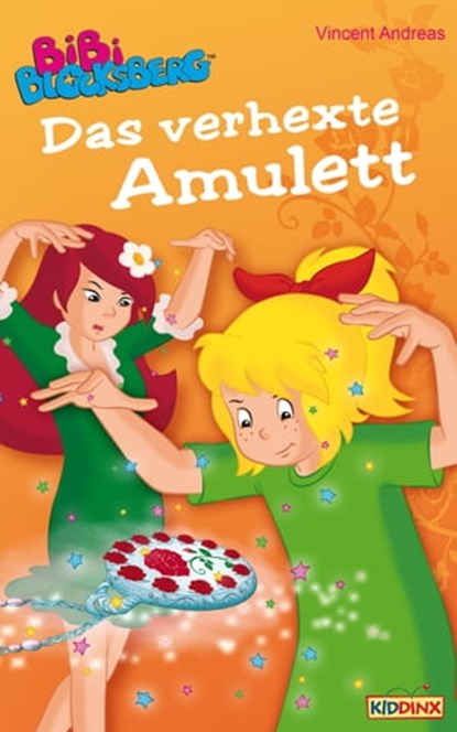 Bibi Blocksberg - Das verhexte Amulett, Vincent Andreas ; Linda Kohlbaum - Ebook - 9783959180009