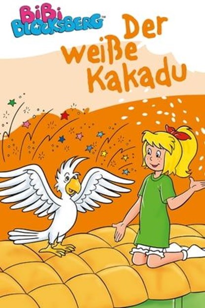 Bibi Blocksberg - Der weiße Kakadu, Stephan Gürtler ; Ulf Tiehm ; Christian Matzerath - Ebook - 9783959181174