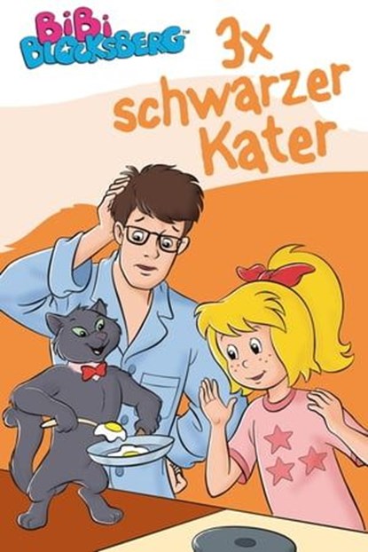 Bibi Blocksberg - 3x schwarzer Kater, Vincent Andreas - Ebook - 9783959181211