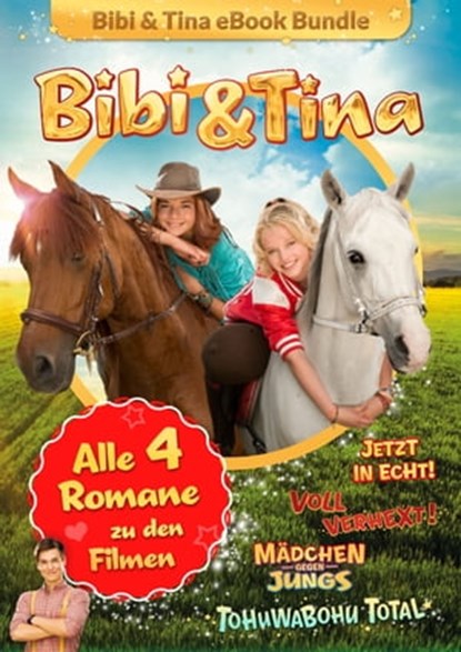 Bibi & Tina - Alle 4 Bücher zu den Kinofilmen, Bettina Börgerding ; Wenka von Mikulicz - Ebook - 9783959182201