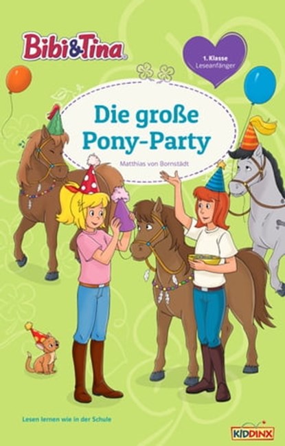 Bibi & Tina - Die große Pony-Party, Matthias von Bornstädt - Ebook - 9783959182584