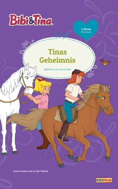 Bibi & Tina - Tinas Geheimnis, Matthias von Bornstädt - Ebook - 9783959182652