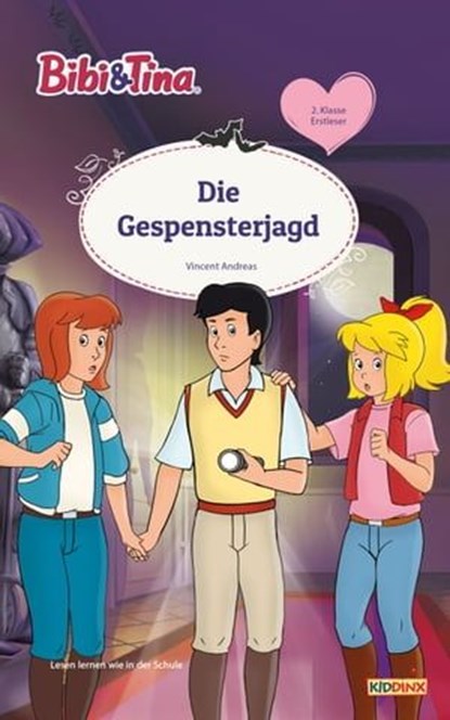 Bibi & Tina - Die Gespensterjagd, Vincent Andreas - Ebook - 9783959183338