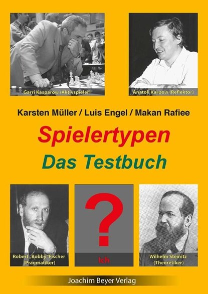 Spielertypen - Das Testbuch, Karsten Müller ; Luis Engel ; Makan Rafiee - Paperback - 9783959201742
