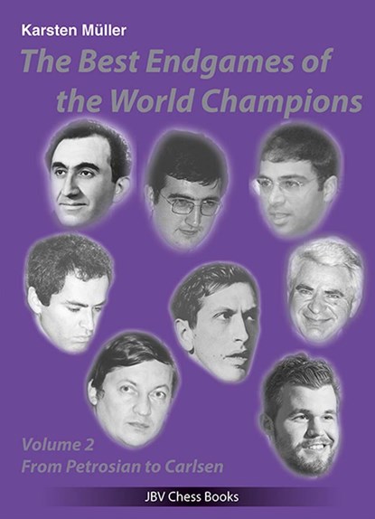 The Best Endgames of the World Champions Vol 2, Karsten Müller - Paperback - 9783959209939
