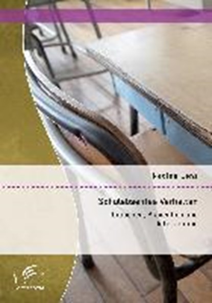 Schulabsentes Verhalten, LENZ,  Nadine - Paperback - 9783959346023