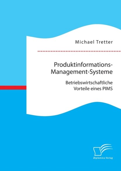Produktinformations-Management-Systeme, Michael Tretter - Paperback - 9783959347303