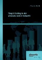 Target Costing in der produzierenden Industrie | Benjamin Brenk | 