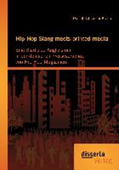 Hip Hop Slang meets printed media, SCHROEDER-KROHN,  Daniel - Paperback - 9783959351829