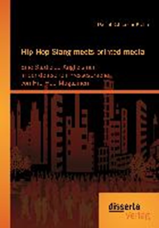 Hip Hop Slang meets printed media