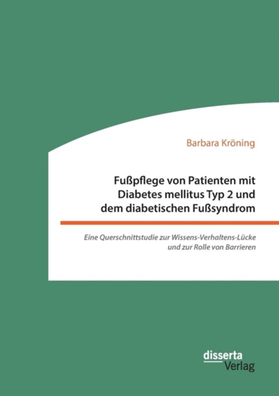 Fusspflege von Patienten mit Diabetes mellitus Typ 2 und dem diabetischen Fusssyndrom