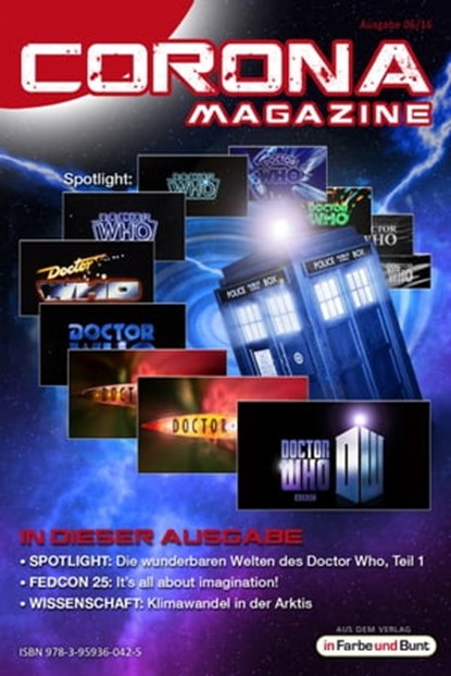 Corona Magazine 06/2016: Juni 2016, Uwe Anton ; Pia Fauerbach ; Armin Rößler ; Reiner Krauss ; Oliver Koch ; Bettina Petrik ; Thorsten Walch ; Jazz Styx ; Andreas Dannhauer ; Lieven L. Litaer ; Daniel Marz ; Sven Wedekin ; Kai Melhorn ; Sabine Walch ; Klaus Schapp ; Winfried Brand - Ebook - 9783959360425