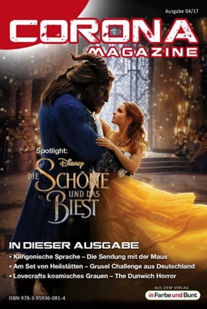 Corona Magazine 04/2017: April 2017, Uwe Anton ; Pia Fauerbach ; Armin Rößler ; Reiner Krauss ; Bettina Petrik ; Thorsten Walch ; Frank Stein ; Jan Niklas Meier ; Alexandra Trinley ; Dirk van den Boom ; Andreas Dannhauer ; Meike Grotheer ; Lieven L. Litaer ; Michael Wilhelm - Ebook - 9783959360814