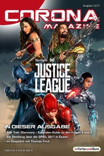Corona Magazine 12/2017: Dezember 2017, Uwe Anton ; Pia Fauerbach ; Armin Rößler ; Reiner Krauss ; Bettina Petrik ; Thorsten Walch ; Alexandra Trinley ; Sven Wedekin ; Birgit Schwenger ; Bernd Perplies ; Kai Melhorn ; Marcus Haas ; Regina Schleheck - Ebook - 9783959360890