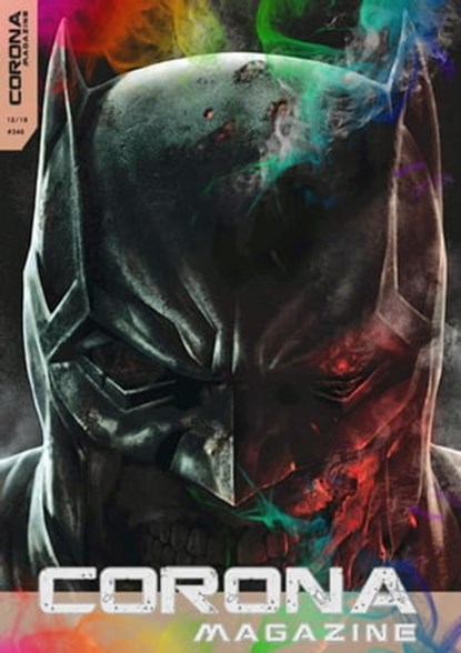 Corona Magazine 12/2018: Dezember 2018, Armin Rößler ; Reiner Krauss ; Bettina Petrik ; Thorsten Walch ; Uwe Anton ; Alexandra Trinley ; Björn Sülter ; Andreas Dannhauer ; Reinhard Prahl ; Lars Jeske ; Jörg Weese ; Birgit Schwenger ; Lieven L. Litaer ; Oliver Koch ; Sven Wedekin ; Bernd Perplie - Ebook - 9783959361422