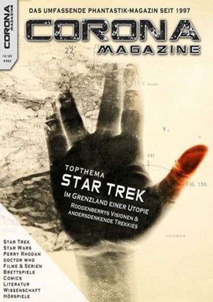 Corona Magazine #355: Dezember 2020, Björn Sülter ; Reiner Krauss ; Bettina Petrik ; Thorsten Walch ; Uwe Anton ; Alexandra Trinley ; C. R. Schmidt ; Andreas Dannhauer ; Reinhard Prahl ; Birgit Schwenger ; Lieven L. Litaer ; Oliver Koch ; Sven Wedekin ; Bernd Perplies ; Kai Melhorn ; Armin R - Ebook - 9783959362658