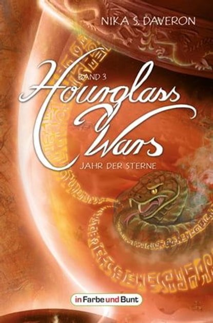 Hourglass Wars - Jahr der Sterne (Band 3), Nika S. Daveron - Ebook - 9783959363075
