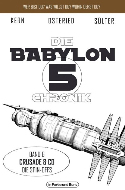 Die Babylon 5-Chronik, Björn Sülter ; Claudia Kern ; Peter Osteried - Paperback - 9783959363952