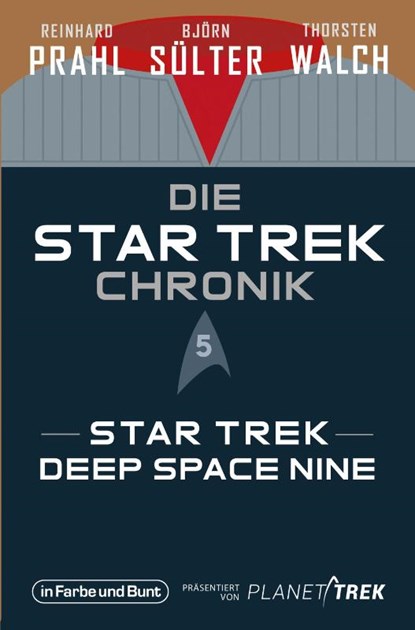 Die Star-Trek-Chronik - Teil 5: Star Trek: Deep Space Nine, Björn Sülter ; Reinhard Prahl ; Thorsten Walch - Paperback - 9783959364607