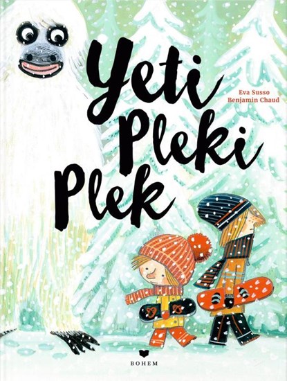 Yeti Pleki Plek, Eva Susso - Gebonden - 9783959390194