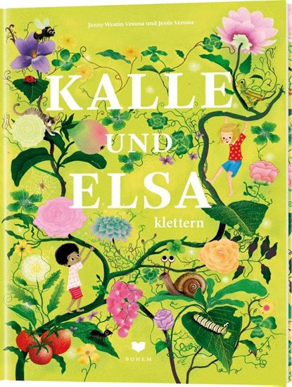 Kalle und Elsa klettern, Jenny Westin Verona - Gebonden - 9783959392341