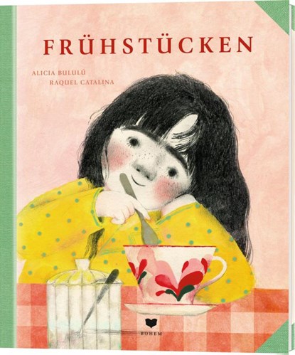 Frühstücken, Alicia Bululú - Gebonden - 9783959392488