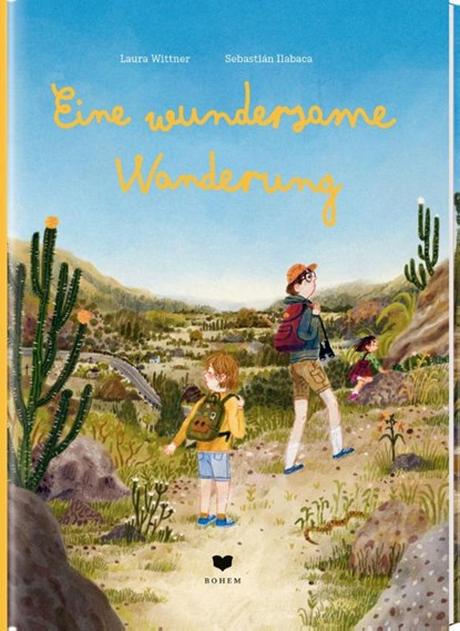 Eine wundersame Wanderung, Laura Wittner - Gebonden - 9783959392518