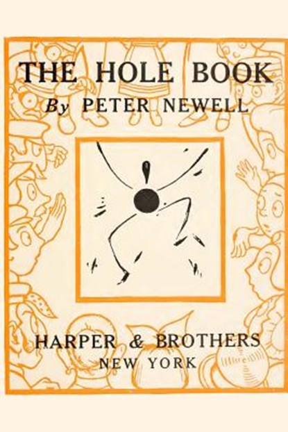 The Hole Book, Peter Newell - Paperback - 9783959402330