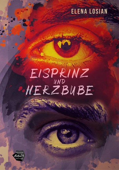 Eisprinz und Herzbube, Elena Losian - Paperback - 9783959492522