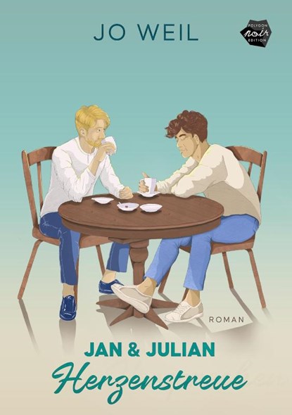 Jan und Julian - Herzenstreue, Jo Weil - Paperback - 9783959497701