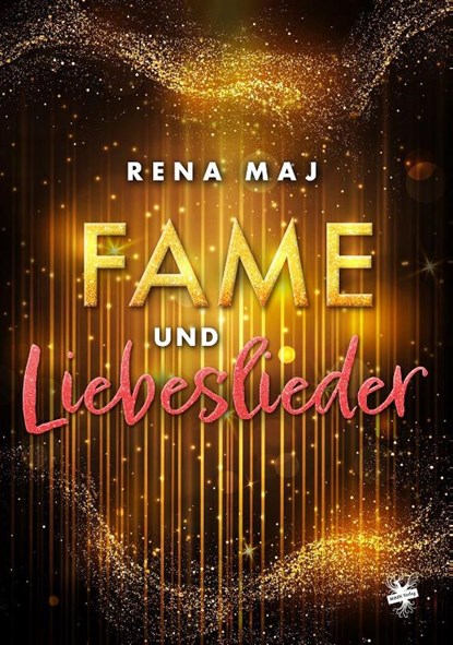 Fame und Liebeslieder, Rena Maj - Paperback - 9783959497787