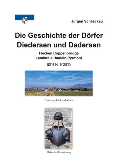 Die Geschichte der Dörfer Diedersen und Dadersen, Jürgen Schlieckau - Gebonden - 9783959541749