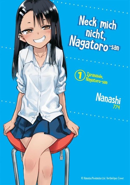 Neck mich nicht, Nagatoro-san - Band 01, Jano Rohleder - Paperback - 9783959561716