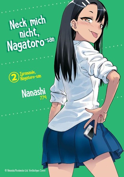 Neck mich nicht, Nagatoro-san - Band 02, Nanashi - Paperback - 9783959561723
