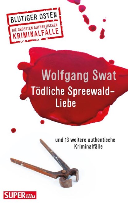 Tödliche Spreewald-Liebe, Wolfgang Swat - Paperback - 9783959582476