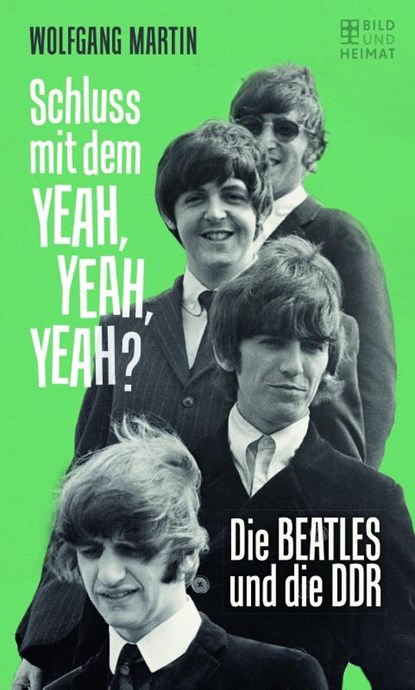 Schluss mit dem YEAH, YEAH, YEAH?, Wolfgang Martin - Gebonden - 9783959583602
