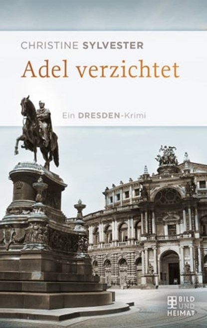 Adel verzichtet, Christine Sylvester - Ebook - 9783959587204