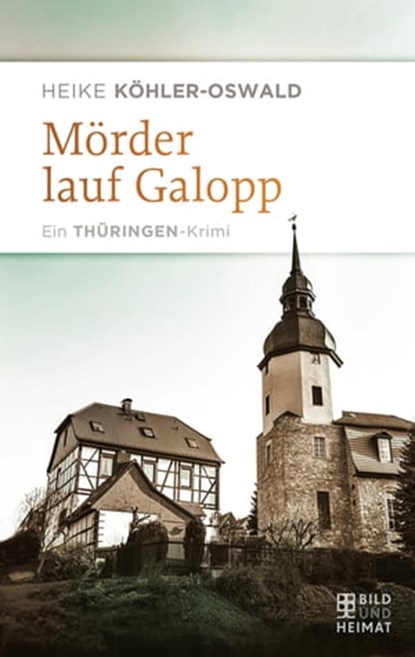 Mörder lauf Galopp, Heike Köhler-Oswald - Ebook - 9783959587211