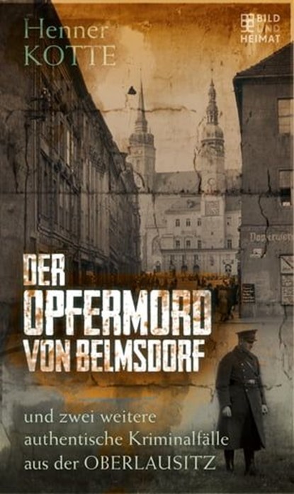 Der Opfermord von Belmsdorf, Henner Kotte - Ebook - 9783959587594