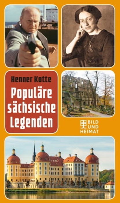 Populäre sächsische Legenden, Henner Kotte - Ebook - 9783959587853