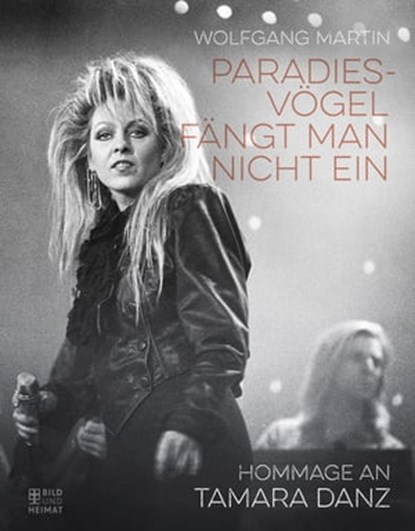 Paradiesvögel fängt man nicht ein, Wolfgang Martin - Ebook - 9783959588102