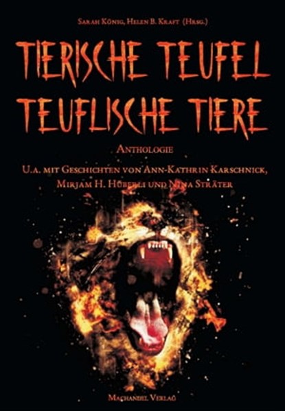 Tierische Teufel - Teuflische Tiere, Anthologie ; Helen B. Kraft ; Sarah König - Ebook - 9783959590044