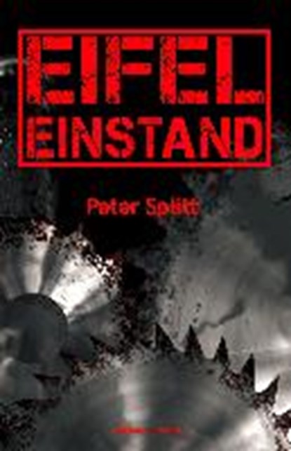 Splitt, P: Eifel-Einstand, SPLITT,  Peter - Paperback - 9783959590105