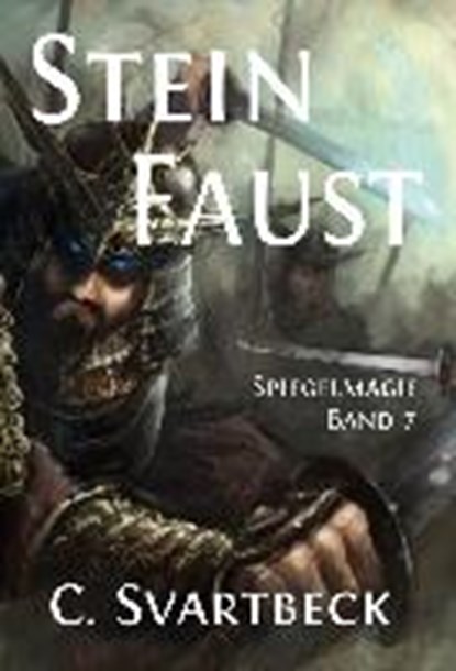 Steinfaust, SVARTBECK,  Chris - Paperback - 9783959591386