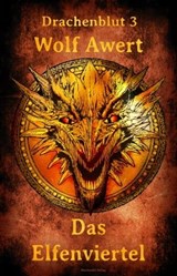 Das Elfenviertel - Wolf Awert - 9783959591829