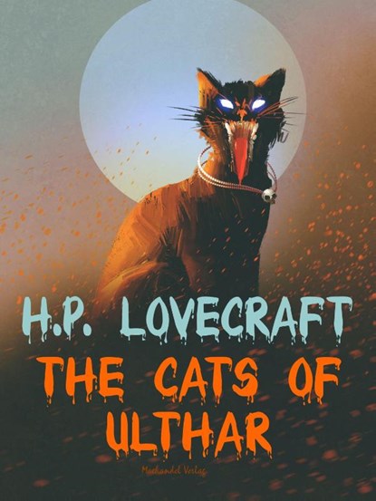 The Cats of Ulthar, H. P. Lovecraft - Paperback - 9783959592444